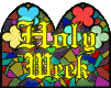 animated gif imagen de stained-glass windows con las palabras "Holy Week"